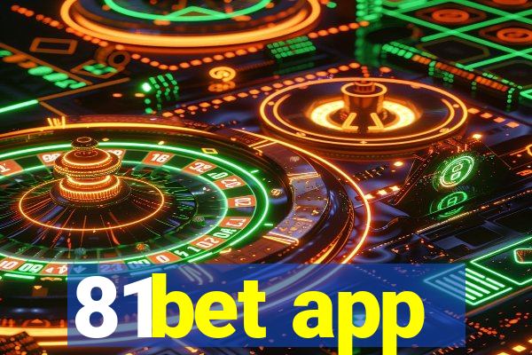 81bet app